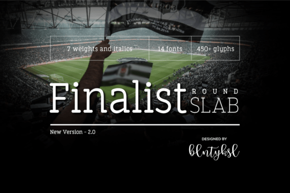 Finalist Round Slab Typeface Review