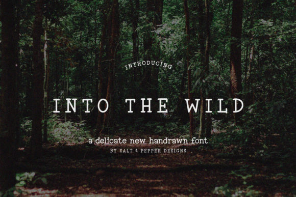 Into the Wild Typeface for Editorial Design