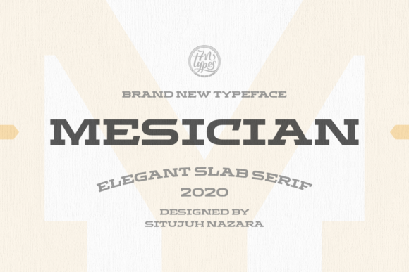 Mesician: A Bold Slab Serif Typeface for Editorial Design