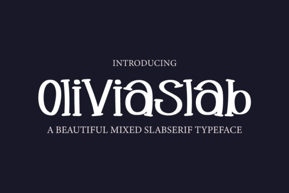 Oliviaslab Font Download: A Casual Slab Serif Review